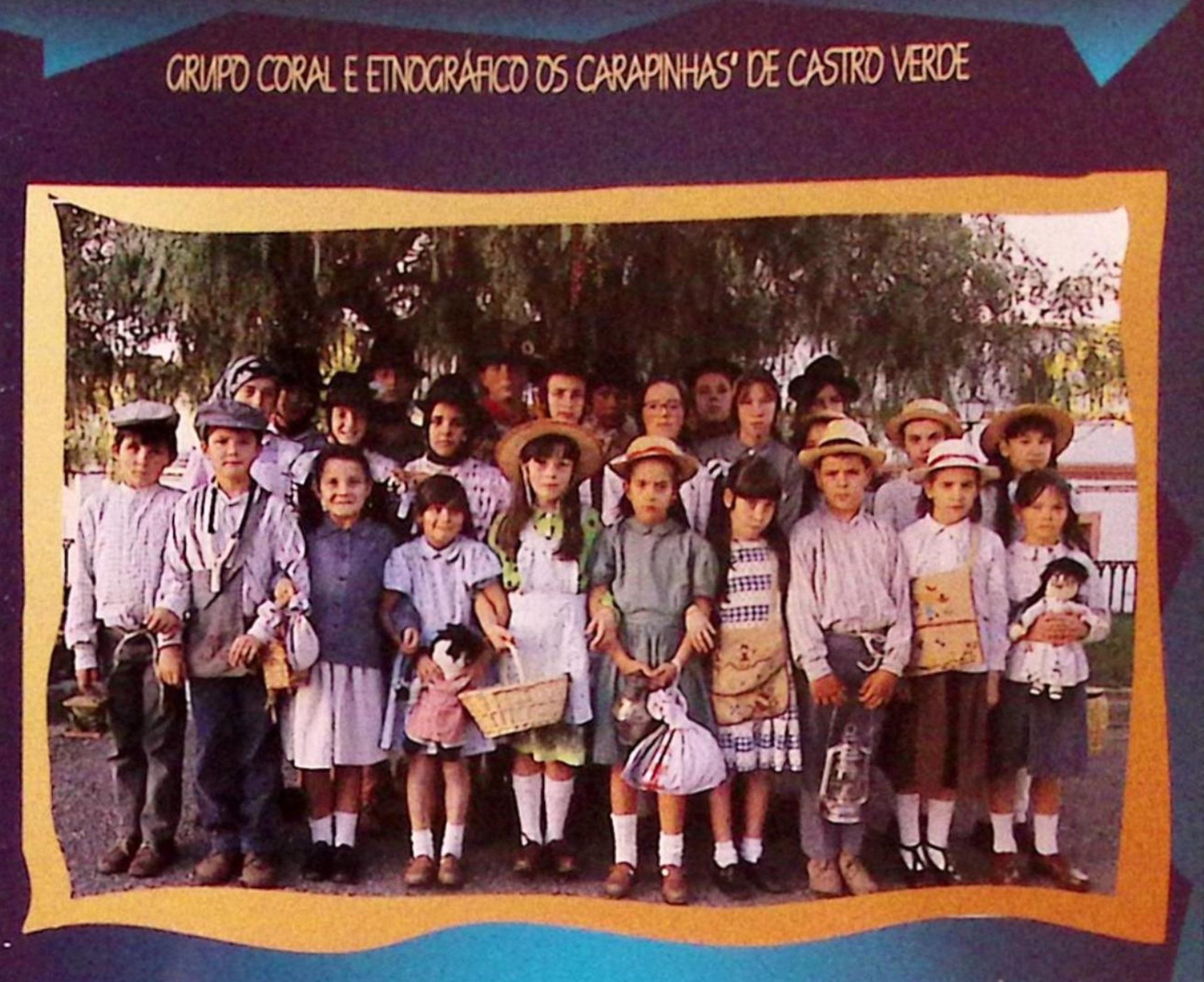 GRUPO CORAL E ETNOGRÁFICO "OS CARAPINHAS" DE CASTRO VERDE